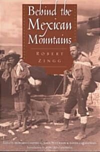 Behind the Mexican Mountains (Paperback)