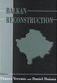 Balkan Reconstruction (Hardcover)