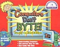 Computers Dont Byte! (Paperback, Spiral)