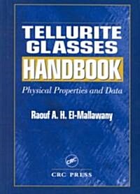 Tellurite Glasses Handbook (Hardcover)