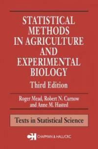 Statistical methods in agriculture and experimental biology