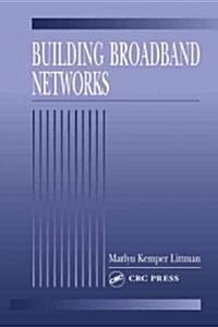 Building Broadband Networks (Hardcover)