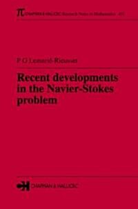 Recent Developments in the Navier-Stokes Problem (Hardcover)