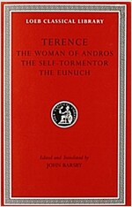 The Woman of Andros. the Self-Tormentor. the Eunuch (Hardcover, Revised)