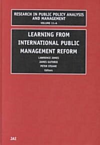 Learning from International Public Management Reform (Hardcover)