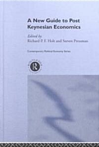 A New Guide to Post-Keynesian Economics (Hardcover)