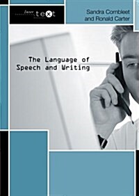 The Language of Speech and Writing (Paperback)