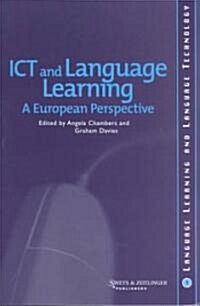 ICT and Language Learning: a European Perspective (Paperback)
