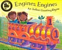 Engines, Engines : An Indian Counting Rhyme (Paperback, New ed)