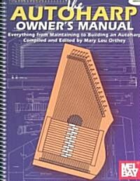 Autoharp Owners Manual (Paperback)
