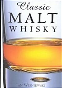 Classic Malt Whisky (Hardcover)