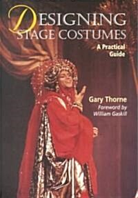 Designing Stage Costumes (Paperback)