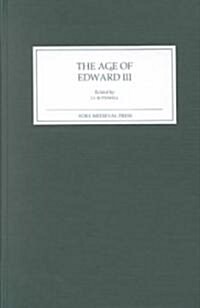 The Age of Edward III (Hardcover)