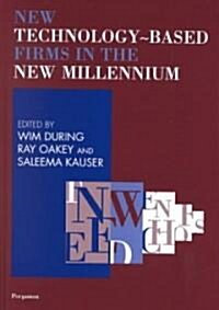 New Technology-Based Firms in the New Millennium (Hardcover)