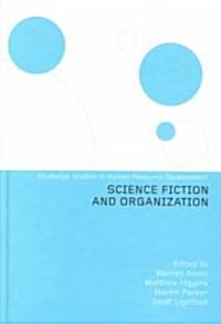 Science Fiction and Organization (Hardcover)