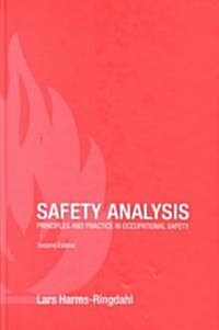 Safety Analysis : Principles and Practice in Occupational Safety (Hardcover, 2 ed)