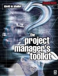 Project Managers Toolkit (Paperback)