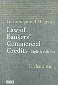 Gutteridge and Megrahs Law of Bankers Commercial Credits (Hardcover, 8 ed)