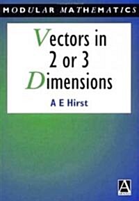 Vectors in Two or Three Dimensions (Paperback)