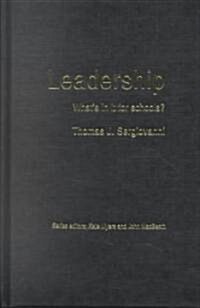 Leadership : Whats in it for Schools? (Hardcover)