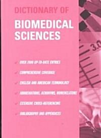 Dictionary of Biomedical Science (Hardcover)