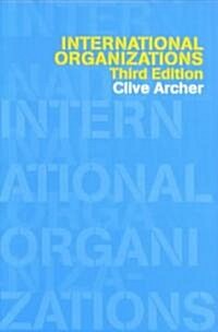 International Organisations (Paperback, 3, Revised)