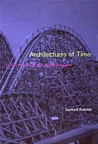 Architectures of Time (Hardcover)