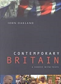 Contemporary Britain : A Survey with Texts (Paperback)