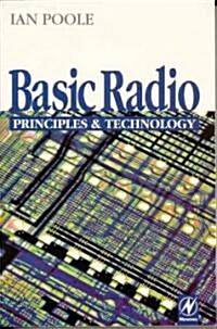 Basic Radio : Principles and Technology (Paperback)