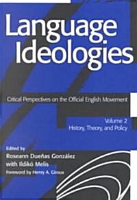 Language Ideologies (Paperback, Subsequent)