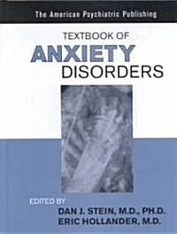 [중고] Textbook of Anxiety Disorders (Hardcover, 1st)