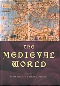 The Medieval World (Hardcover)