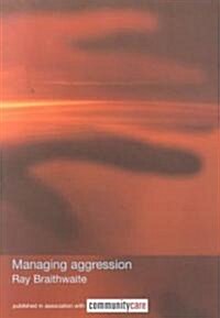 Managing Aggression (Paperback)