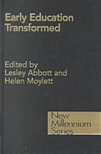 Early Education Transformed (Hardcover)