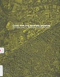 Cities for the New Millennium (Paperback)