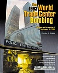 The 1993 World Trade Center Bombing (Library)