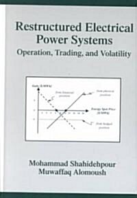 Restructured Electrical Power Systems (Hardcover)