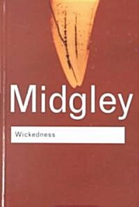 Wickedness (Hardcover, 2 ed)