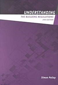 Understanding the Building Regulations (Paperback, Subsequent)