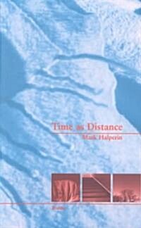 Time as Distance (Paperback)