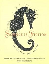 Science Is Fiction: The Films of Jean Painlev (Paperback, Revised)