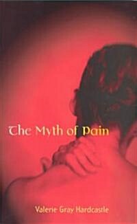 The Myth of Pain (Paperback)