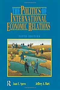 The Politics of International Economic Relations (Paperback, 5 ed)