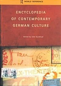 Encyclopedia of Contemporary German Culture (Paperback)