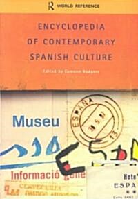 Encyclopedia of Contemporary Spanish Culture (Paperback)