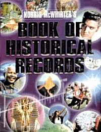 Norris McWhirters Book of Historical Records (Hardcover, New)