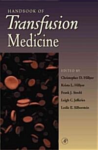 Handbook of Transfusion Medicine (Hardcover)
