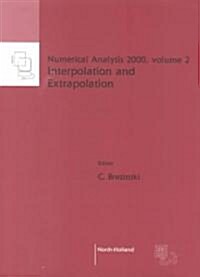 Interpolation and Extrapolation: Volume 2 (Paperback)