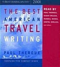 The Best American Travel Writing 2001 (Audio CD, Unabridged)