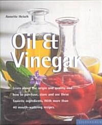 Oil & Vinegar (Paperback)